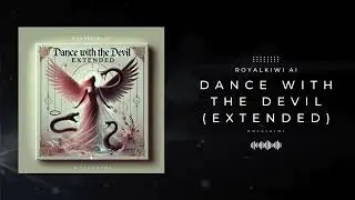 Dance with the Devil EXTENDED (Ai Music)