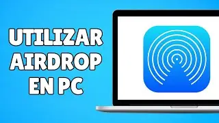 Cómo Utilizar AirDrop en una PC con Windows!