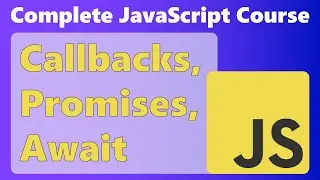 Callbacks, Promises, Async/Await with example of making Ice Cream Pt-II [JavaScript Course]
