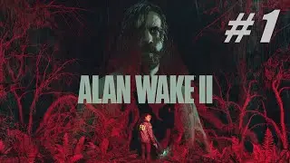 Alan Wake 2🔴 # 1 = Прохождение  = Русская озвучка.