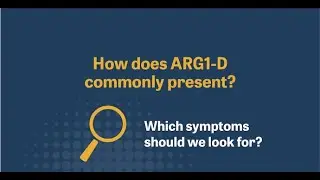 THE CLINICAL SYMPTOMS OF ARG1-D