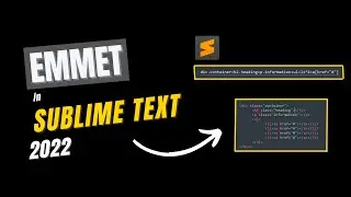 Learn how to use Emmet in 15 minutes for HTML and CSS