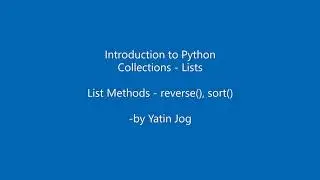Python List Methods - reverse(), sort()