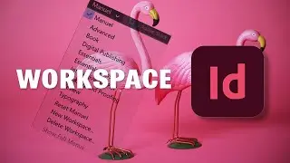 Workspace in Indesign | Indesign porfessional course
