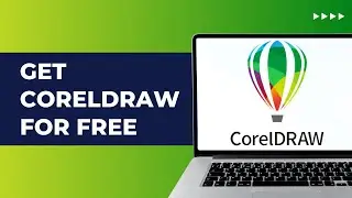 How To Get CorelDRAW For FREE | (No Credit Card Needed / No Crack In 2024) | EASY WAY