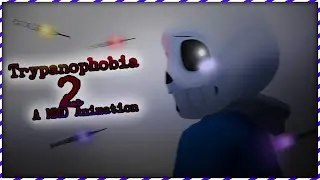 Trypanophobia 2 [An MMD Animation]