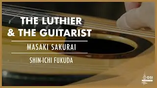 The Luthier And The Guitarist - Shin-Ichi Fukuda plays Bach on a guitar made by Masaki Sakurai