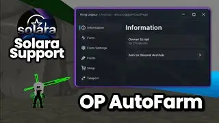 King Legacy Script | AutoFarm All, AutoRaid | Solara Support | 2024