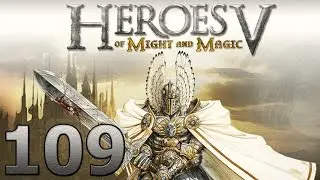 Heroes of Might and Magic V прохождение кампании магов 