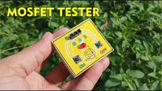 CARA CEK MOSFET DENGAN ALAT YANG KITA BUAT SENDIRI