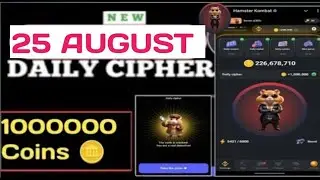 Hamster Kombat daily cipher today 25 August | hamster kombat daily cipher | Daily cipher today