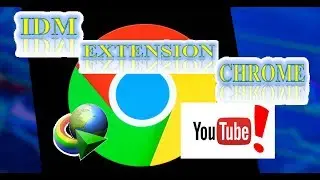 FIX 100% IDM EXTENSION CHROME 2019. NOT WORKING-(LỖI IDM KHÔNG TẢI  YOUTUBE)