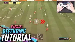 HOW TO DEFEND IN FIFA 21 - COMPLETE DEFENDING TUTORIAL