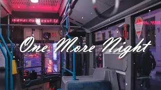 우리의 사랑에 취해버렸어 :Maroon 5 - One More Night  [가사해석/번역/자막]