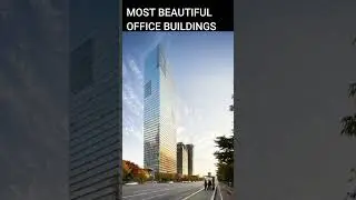MOST BEAUTIFUL OFFICE BUILDINGS | Edu-Archs
