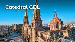 Guadalajara Cathedral: 300 Years In Building This Church