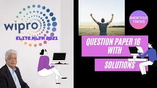 Question Paper 16 with shortcut solutions for wipro nlth 2021 | Wipro NLTH 2021| Wipro Elite nlth