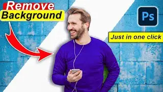 How to remove photo background in photoshop in one click | How to delete background in photoshop