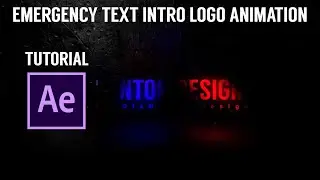 Emergency Text Intro Logo Animation Tutorial in After Effect CC 2019 by GFX Mentor Designer