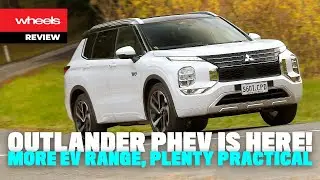 2023 Mitsubishi Outlander PHEV review | Wheels Australia