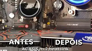 ACASIS m.2 Heatsink, VALE A PENA?! | UNBOX, INSTALAÇÃO & REVIEW