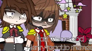 |Past William and Henry react to memes|Original?|1/?|👑💕