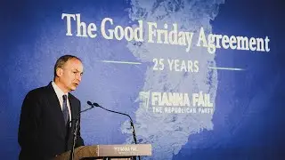 The Good Friday Agreement - 25 Years