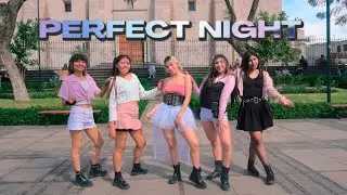 [KPOP IN PUBLIC / ONE TAKE] LE SSERAFIM (르세라핌) ‘PERFECT NIGHT’ | DANCE COVER BY VENUS FROM PERU