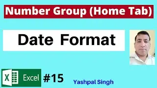 Home Tab Number Group | How to change Date Format in excel  | MS Excel  |