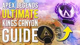 Apex Legends Guide: Kings Canyon Edition