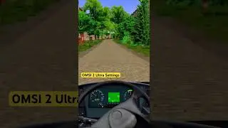 OMSI 2 Ultra Settings | Country Road 