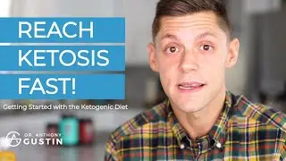 How To Get Into Ketosis FAST! [Tips and Supplements]