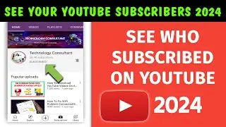 How To See Who Subscribed To Your Youtube Channel On Android Or iOS 2024 | Check Youtube Subscribers