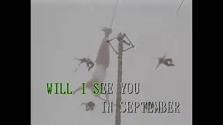 See You In September - Video Karaoke (Polygram)