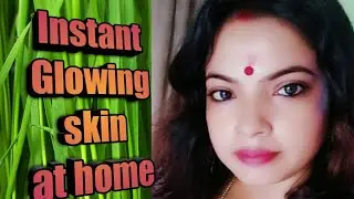 Instant glowing skin at home || Skin whitening home remedy || kamalia's lifestyle