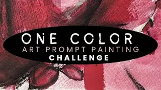 One Color Abstract Painting Art Prompt Challenge 