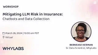 Mitigating LLM Risk in Insurance: Chatbots and Data Collection