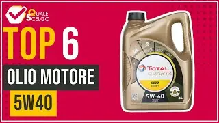 Olio motore 5W40 - Top 6 - (QualeScelgo)