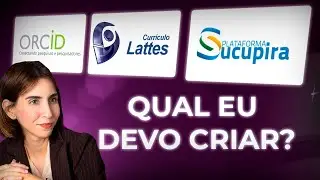 Qual a diferença de CURRÍCULO LATTES,  ORCID E PLATAFORMA SUCUPIRA?