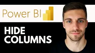 How to Hide Columns in Power BI 2026 (Step by Step Tutorial)