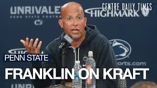 Coach Franklin Happy With PSU Athletic Director Pat Kraft's Extension