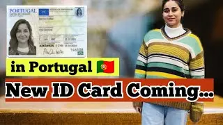 🇵🇹 New ID Card Coming in Portugal 🇵🇹 New Citizen Card in Portugal