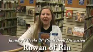 Rowan of Rin; Books 'n' Pizza Book Discussion Title; RPL Book Talkers Book of the Week