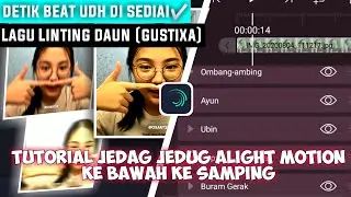 tutorial jedag jedug alight motion ke bawah ke samping | Alight motion tutorial