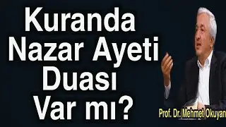 Is There A Nazar Verse Prayer In The Qur'an? Prof Dr Mehmet Okuyan