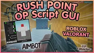 Roblox Rush Point Script GUI [Aimbot + ESP] (No Linkvertise 2022)
