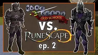 Runescape 3 vs. Old School Runescape Ep. 2 | Playing BOTH at ONCE