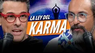 TODO sobre la LEY del KARMA: ¿Existe realmente la CAUSA y EFECTO? Fer Broca y Marco Antonio Regil