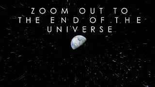 Zooming out from Earth to the End of the Universe (Better Version)