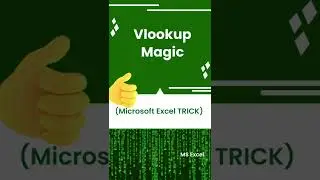 How to Use Vlookup |  Magic of Vlookup  in Excel 